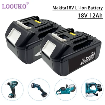 LOOUKO 100% Новый 18V Makita 12000mAh Литий-ионный Аккумулятор Для Замены Электроинструмента Большой емкости BL1860 BL1830 BL1850